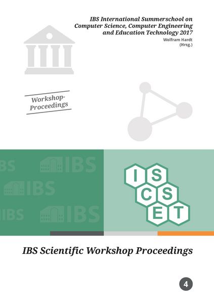 IBS International Summerschool on Computer Science, Computer Engineering and Education Technology 2017, Taschenbuch von , TUDpress, 9783959081016