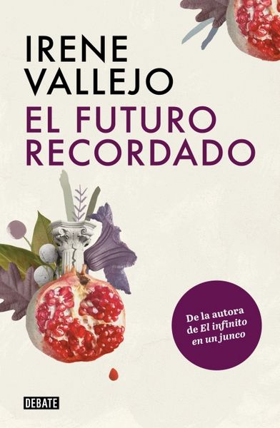 Produktbild: El Futuro Recordado / The Remembered Future