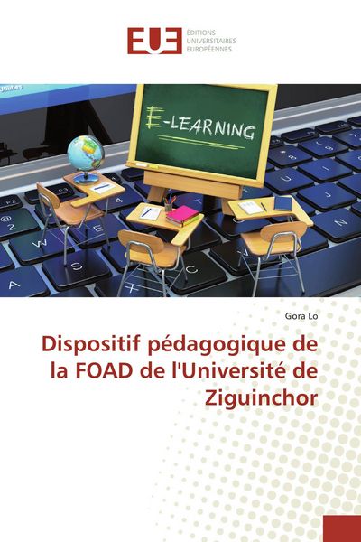 Produktbild: Dispositif p&eacute;dagogique de la FOAD de l'Universit&eacute; de Ziguinchor