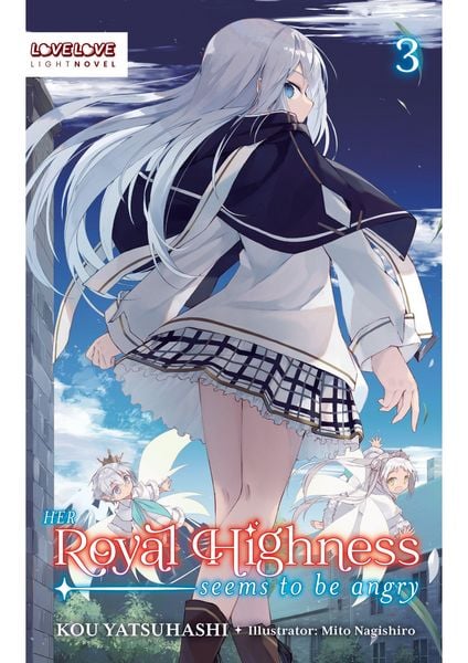 Produktbild: Her Royal Highness Seems to Be Angry, Volume 3 (Light Novel)
