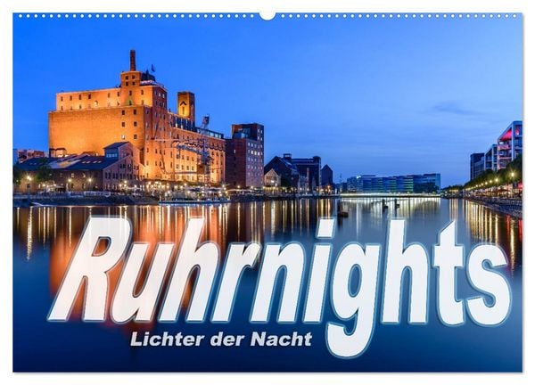 Produktbild: Ruhrnights (Wandkalender 2026 DIN A2 quer), CALVENDO Monatskalender