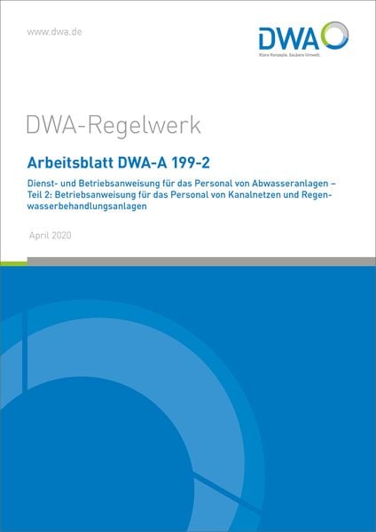 Produktbild: Arbeitsblatt DWA-A 199-2 Dienst- und Betriebsanweisung f&uuml;r das Personal von Abwa