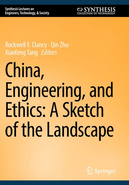 Produktbild: China, Engineering, and Ethics: A Sketch of the Landscape