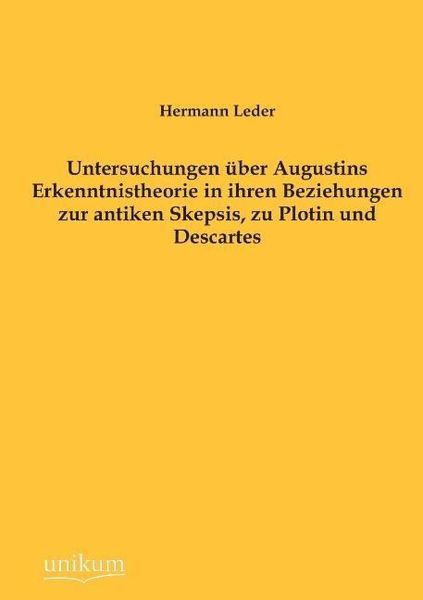 Produktbild: Leder, H: Untersuchungen &uuml;ber Augustins Erkenntnistheorie in