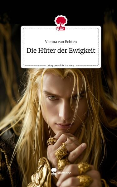 Produktbild: Die H&uuml;ter der Ewigkeit. Life is a Story - story.one