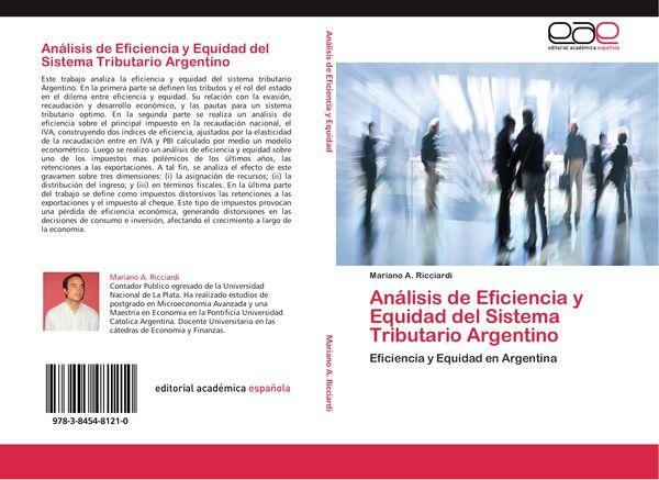 Produktbild: An&aacute;lisis de Eficiencia y Equidad del Sistema Tributario Argentino