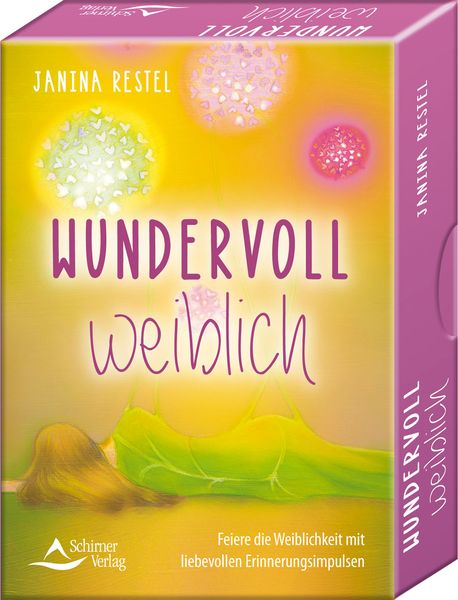Wundervoll weiblich - Feiere die Weiblichkeit mit liebevollen Erinnerungsimpulsen, Gebundene Ausgabe von Janina Restel, Schirner, 978-3-8434-9209-6