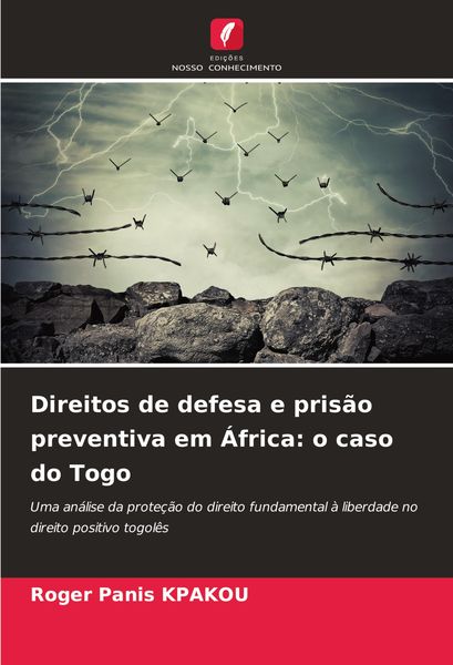 Produktbild: Direitos de defesa e pris&atilde;o preventiva em &Aacute;frica: o caso do Togo