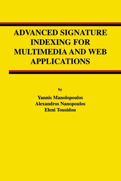Produktbild: Advanced Signature Indexing for Multimedia and Web Applications