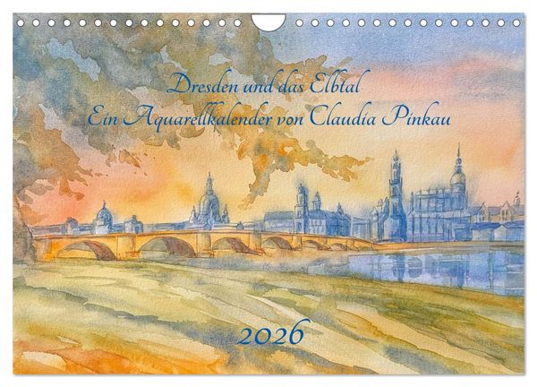Produktbild: Dresden und das Elbtal - Ein Aquarellkalender von Claudia Pinkau (Wandkalender 2026 DIN A4 quer), CALVENDO Monatskalender