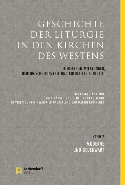 Produktbild: Geschichte der Liturgie in den Kirchen des Westens