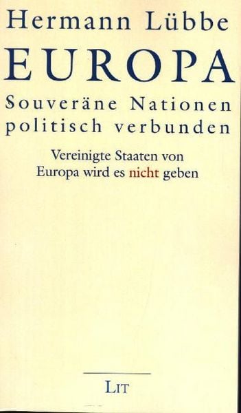 Produktbild: L&uuml;bbe, H: Europa - Souver&auml;ne Nationen politisch verbunden