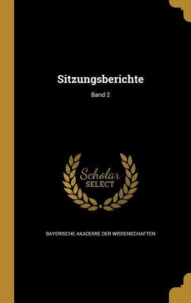 Produktbild: Sitzungsberichte; Band 2