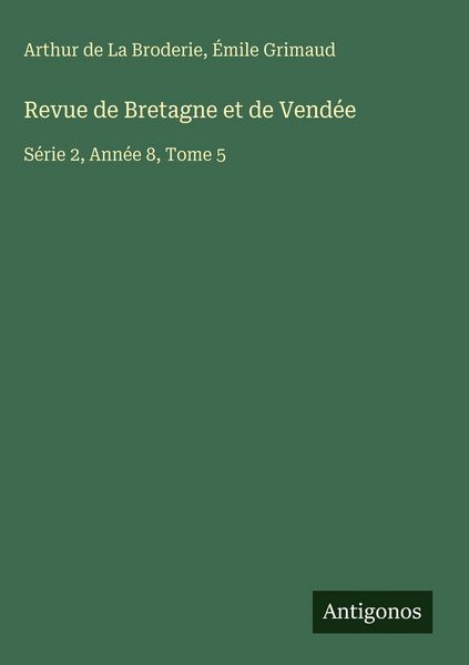Produktbild: Revue de Bretagne et de Vend&eacute;e