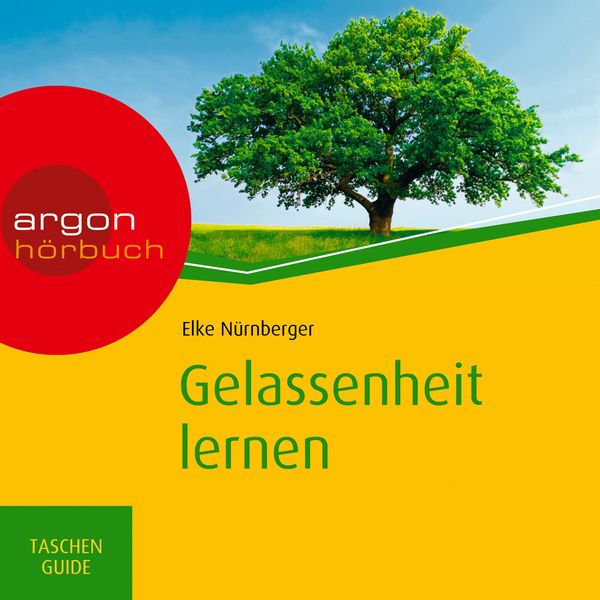 Gelassenheit lernen - Haufe TaschenGuide - Elke Nürnberger, Audio, 9783732453634