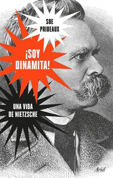 Produktbild: &iexcl;Soy dinamita! : una vida de Nietzsche