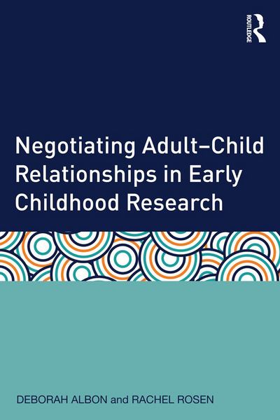 Produktbild: Negotiating Adult-Child Relationships in Early Childhood Research