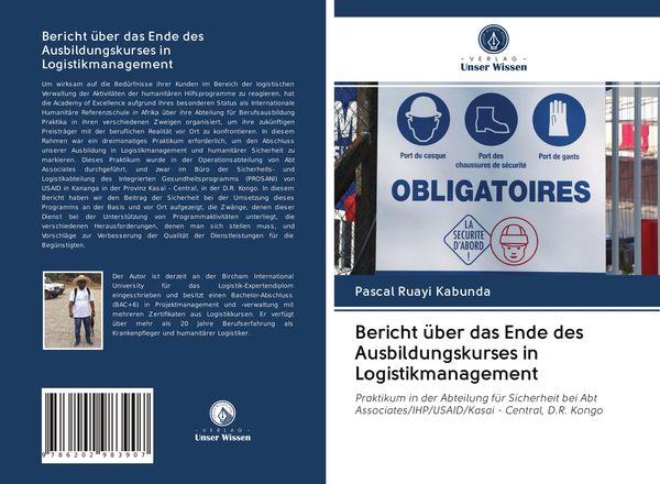 Bericht über das Ende des Ausbildungskurses in Logistikmanagement, Taschenbuch von Pascal Ruayi Kabunda, AV Akademikerverlag, 9786202983907