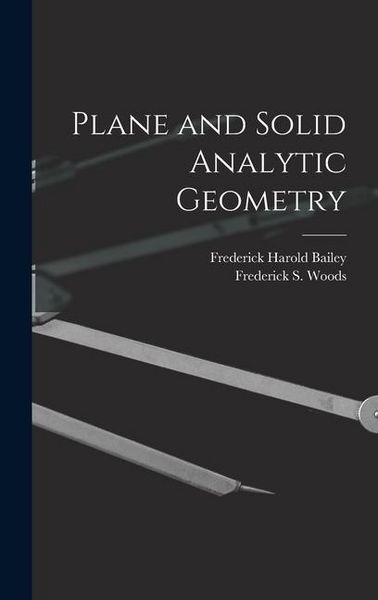 Produktbild: Plane and Solid Analytic Geometry