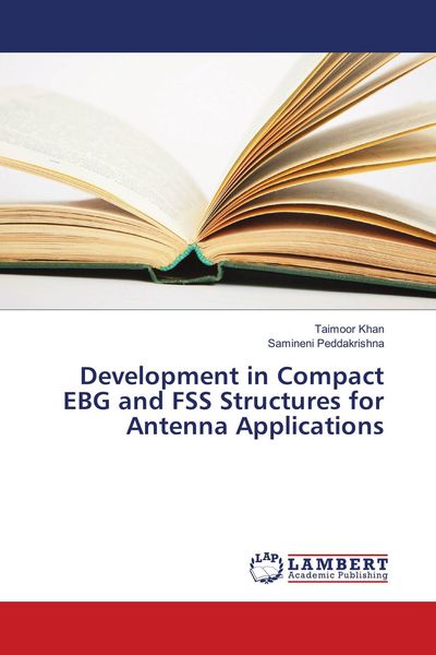 Produktbild: Development in Compact EBG and FSS Structures for Antenna Applications