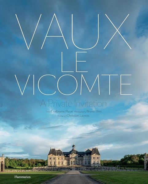 Produktbild: Vaux-le-Vicomte: A Private Invitation