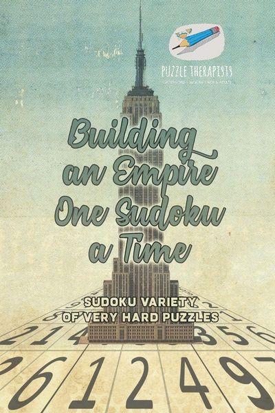 Produktbild: Building an Empire One Sudoku a Time | Sudoku Variety of Very Hard Puzzles