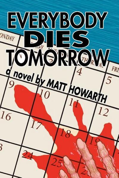 Produktbild: Everybody Dies Tomorrow