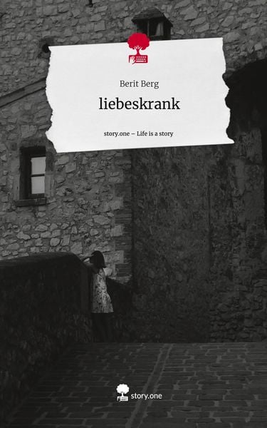 Produktbild: Liebeskrank. Life is a Story - story.one