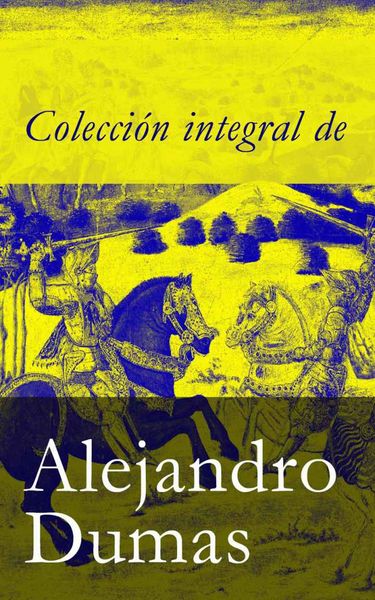 Produktbild: Colecci&oacute;n integral de Alejandro Dumas