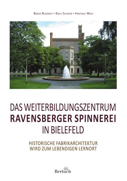 Produktbild: Das Weiterbildungszentrum Ravensberger Spinnerei in Bielefeld