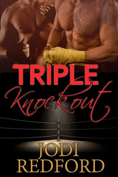 Produktbild: Triple Knockout (Make Mine A Menage, #3)