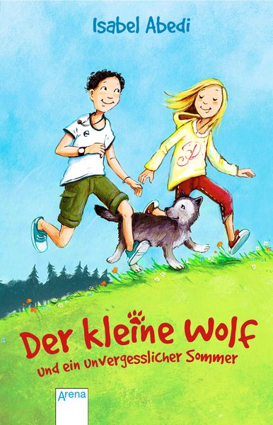 Der kleine Wolf und ein unvergesslicher Sommer, Taschenbuch von Isabel Abedi, Arena, 978-3-401-50990-7