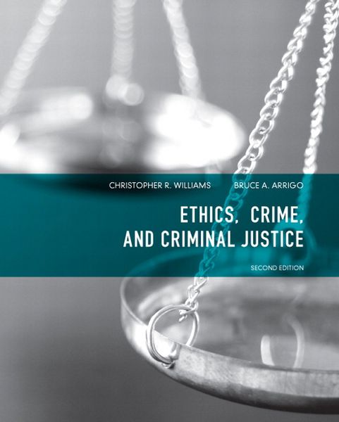 Produktbild: Ethics, Crime, and Criminal Justice