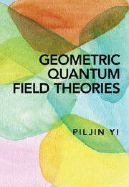 Produktbild: Geometric Quantum Field Theories