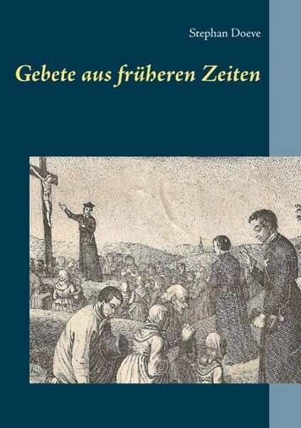 Produktbild: Gebete aus fr&uuml;heren Zeiten