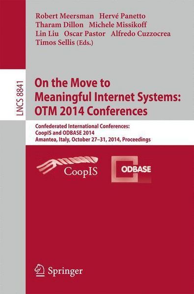 Produktbild: On the Move to Meaningful Internet Systems: OTM 2014 Conferences