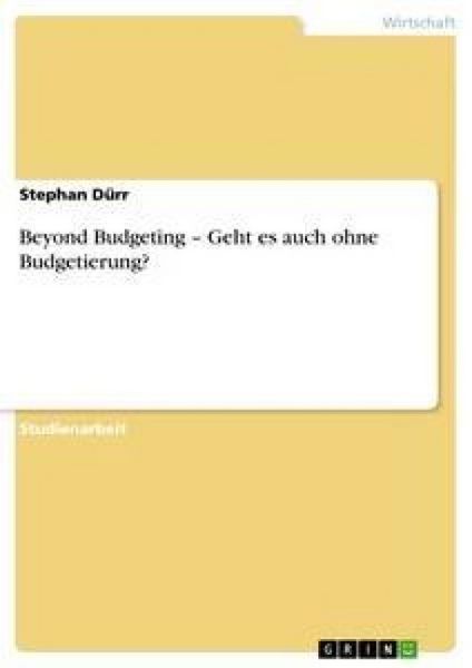 Produktbild: Beyond Budgeting - Geht es auch ohne Budgetierung?