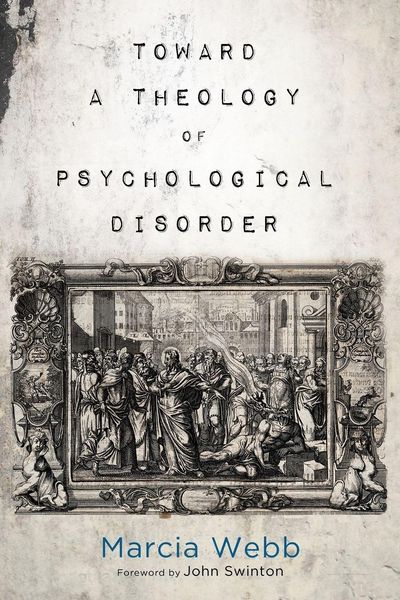 Produktbild: Toward a Theology of Psychological Disorder