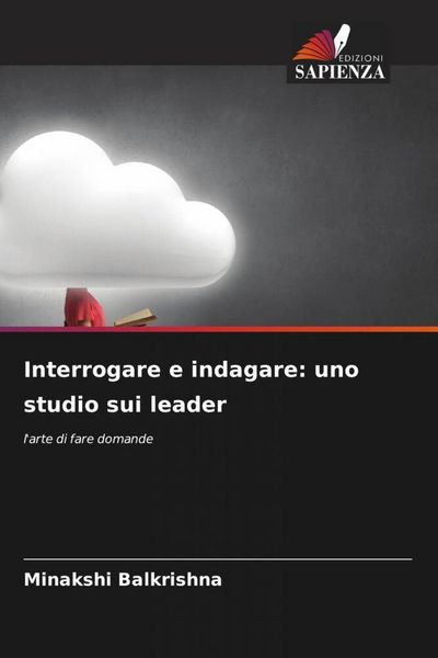 Produktbild: Interrogare e indagare: uno studio sui leader