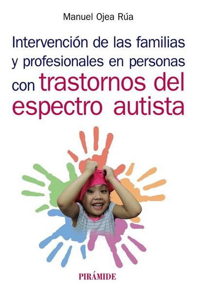 Produktbild: Intervenci&oacute;n de las familias y profesionales en personas con trastornos del espectro autista