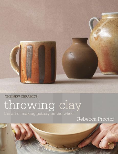 Throwing Clay, Taschenbuch von Rebecca Proctor, Bloomsbury USA, 978-1-78994-353-5