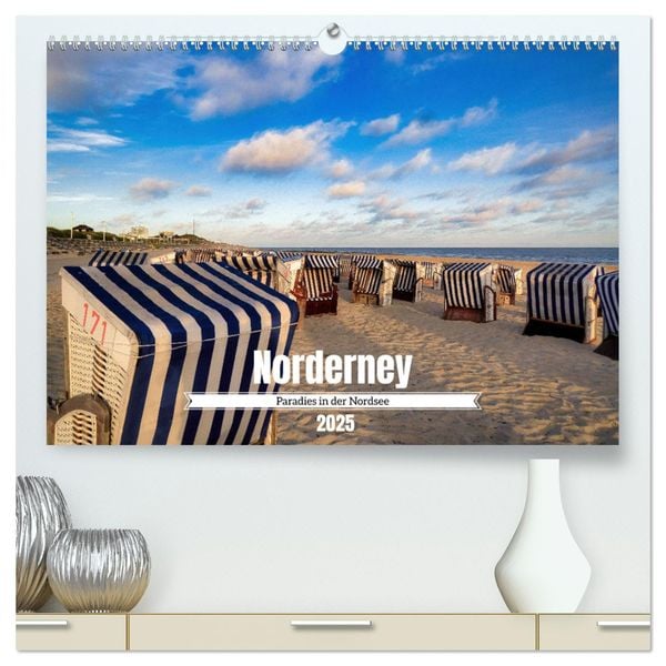 Norderney Paradies in der Nordsee (hochwertiger Premium Wandkalender 2025 DIN A2 quer), Kunstdruck in Hochglanz