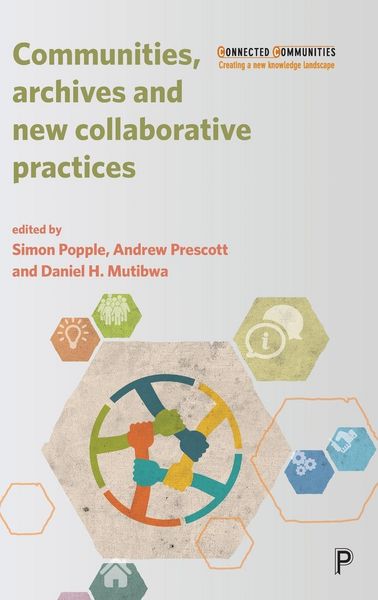 Produktbild: Communities, Archives and New Collaborative Practices