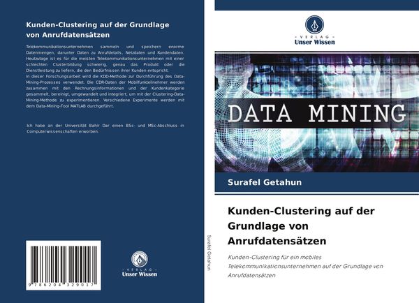 Kunden-Clustering auf der Grundlage von Anrufdatensätzen, Taschenbuch von Surafel Getahun, Verlag Unser Wissen, 9786204329017