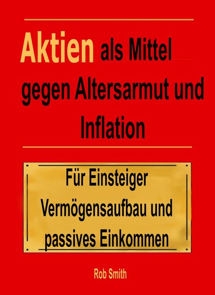 Produktbild: Aktien als Mittel gegen Altersarmut und Inflation