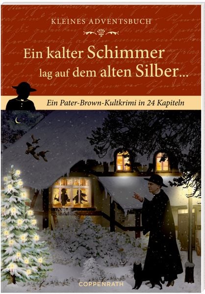 Produktbild: Adventskalenderbuch mit T&uuml;rchen &ndash; Ein kalter Schimmer lag auf dem alten Silber ...