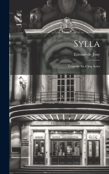 Produktbild: Sylla: Trag&eacute;die En Cinq Actes