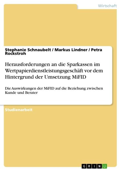 Produktbild: Herausforderungen an die Sparkassen im Wertpapierdienstleistungsgesch&auml;ft vor dem Hintergrund der Umsetzung MiFID