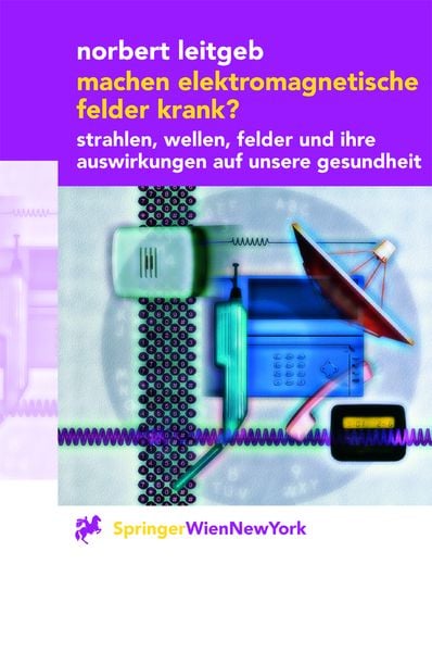 Produktbild: Machen elektromagnetische Felder krank?
