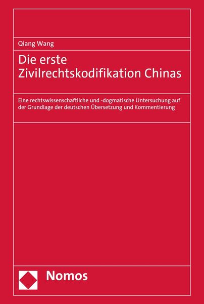 Produktbild: Die erste Zivilrechtskodifikation Chinas